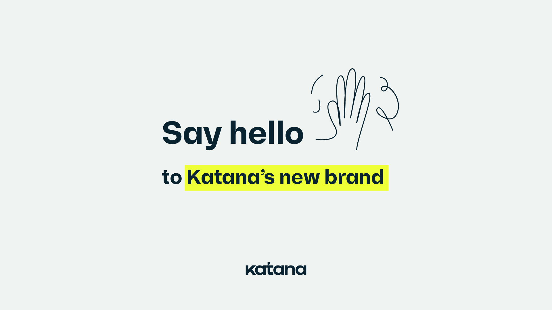 Say hello to Katana's new brand - centered - light